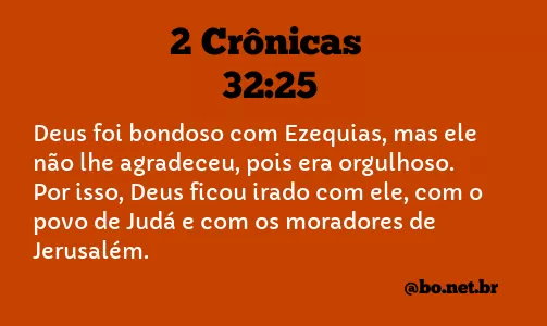 2 Crônicas 32:25 NTLH