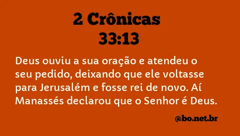 2 Crônicas 33:13 NTLH