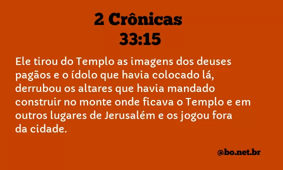 2 Crônicas 33:15 NTLH