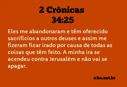 2 Crônicas 34:25 NTLH