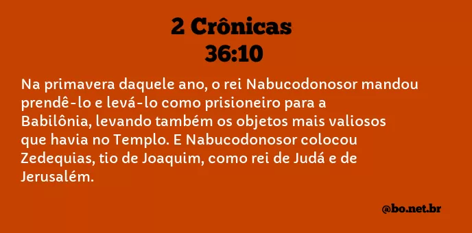 2 Crônicas 36:10 NTLH
