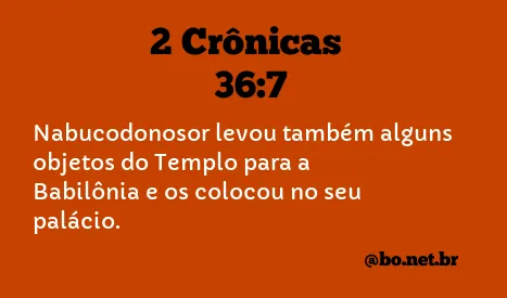 2 Crônicas 36:7 NTLH