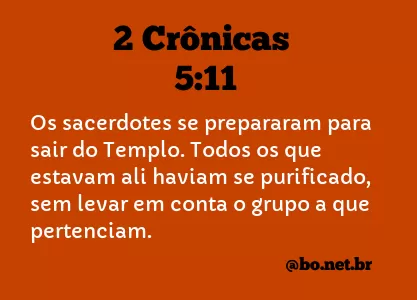 2 Crônicas 5:11 NTLH