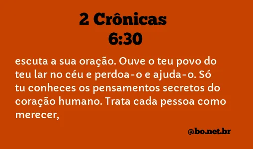 2 Crônicas 6:30 NTLH