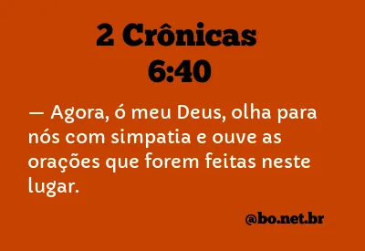 2 Crônicas 6:40 NTLH