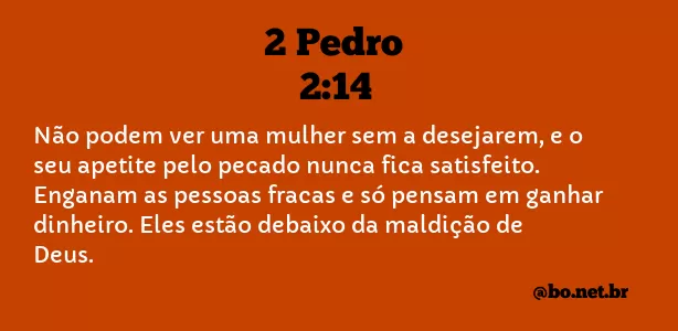 2 Pedro 2:14 NTLH