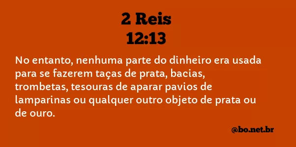 2 Reis 12:13 NTLH