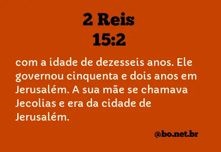 2 Reis 15:2 NTLH