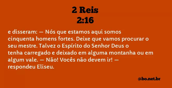 2 Reis 2:16 NTLH