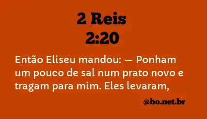 2 Reis 2:20 NTLH