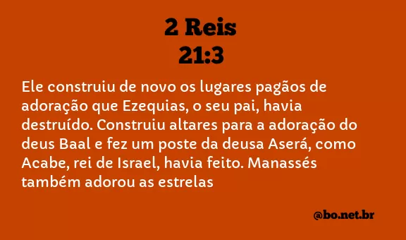 2 Reis 21:3 NTLH