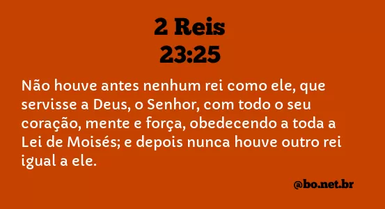 2 Reis 23:25 NTLH