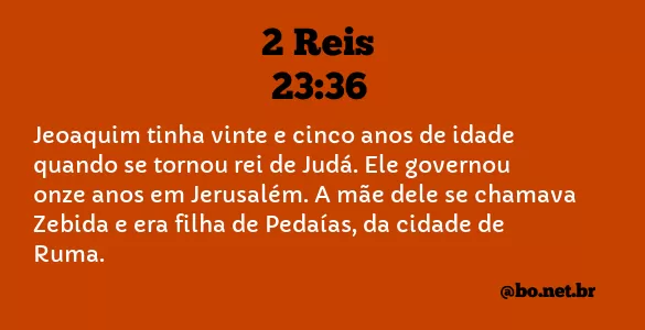 2 Reis 23:36 NTLH
