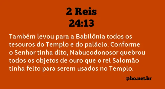 2 Reis 24:13 NTLH