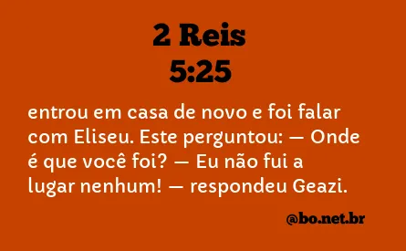 2 Reis 5:25 NTLH