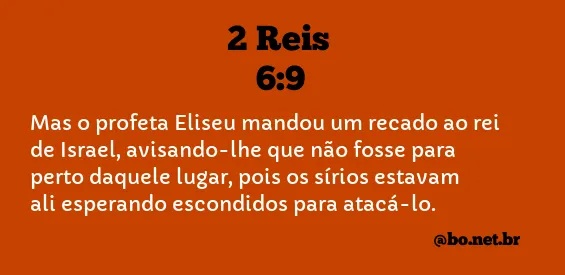 2 Reis 6:9 NTLH