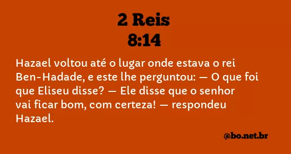 2 Reis 8:14 NTLH