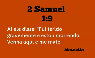 2 Samuel 1:9 NTLH