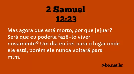 2 Samuel 12:23 NTLH