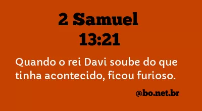 2 Samuel 13:21 NTLH