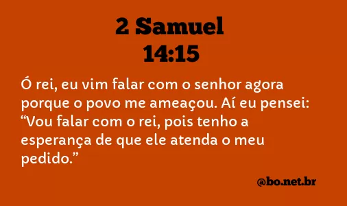 2 Samuel 14:15 NTLH