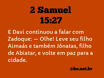 2 Samuel 15:27 NTLH