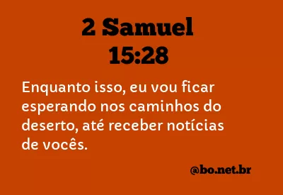 2 Samuel 15:28 NTLH