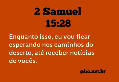 2 Samuel 15:28 NTLH