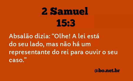 2 Samuel 15:3 NTLH
