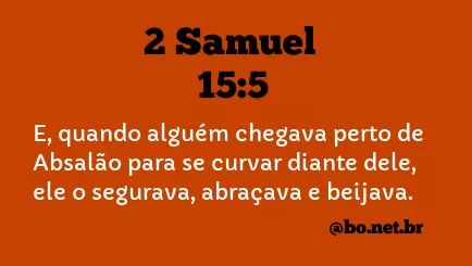 2 Samuel 15:5 NTLH