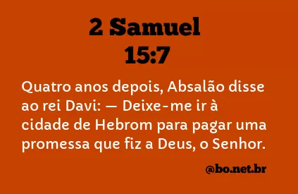 2 Samuel 15:7 NTLH