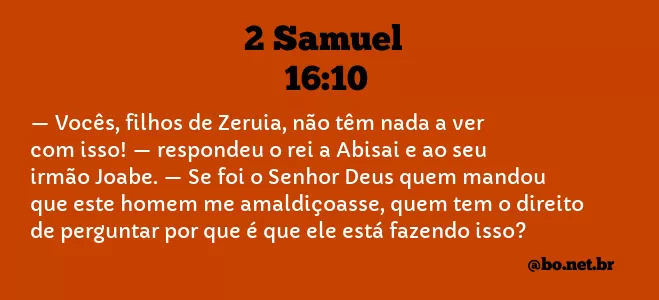 2 Samuel 16:10 NTLH