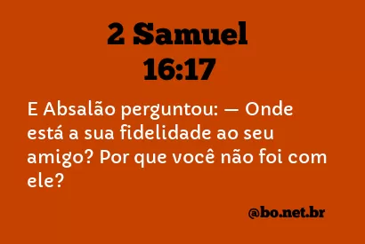 2 Samuel 16:17 NTLH