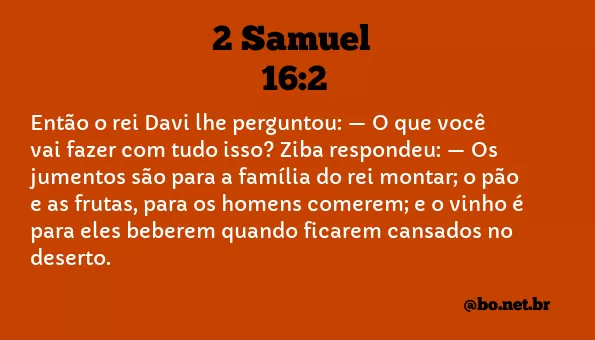 2 Samuel 16:2 NTLH
