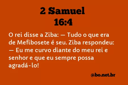 2 Samuel 16:4 NTLH