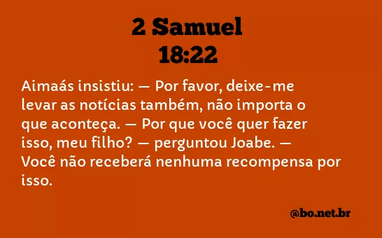 2 Samuel 18:22 NTLH