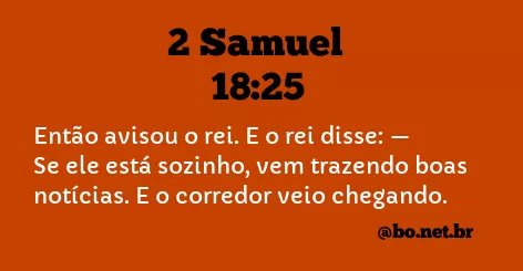 2 Samuel 18:25 NTLH