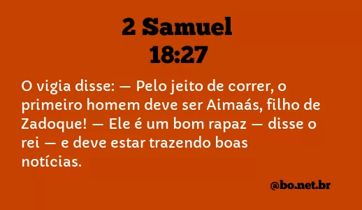 2 Samuel 18:27 NTLH