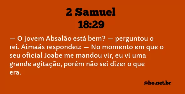 2 Samuel 18:29 NTLH