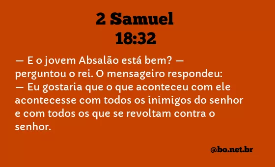2 Samuel 18:32 NTLH