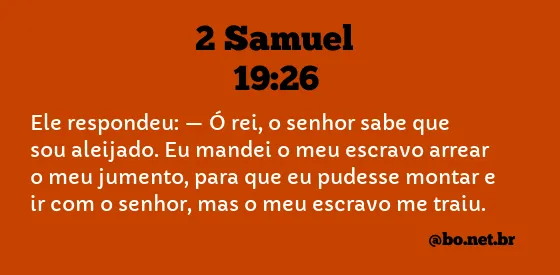 2 Samuel 19:26 NTLH