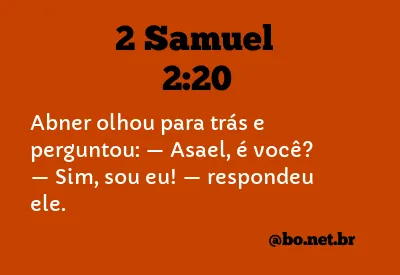 2 Samuel 2:20 NTLH