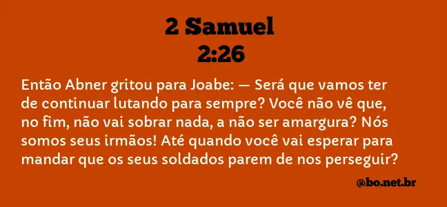 2 Samuel 2:26 NTLH