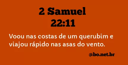 2 Samuel 22:11 NTLH