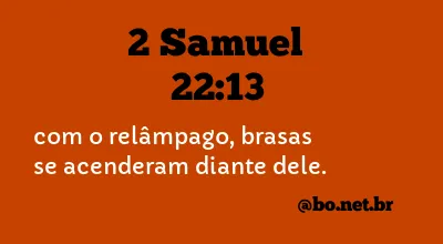 2 Samuel 22:13 NTLH