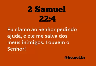 2 Samuel 22:4 NTLH