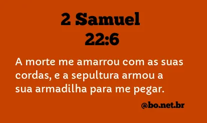 2 Samuel 22:6 NTLH