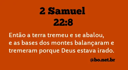 2 Samuel 22:8 NTLH