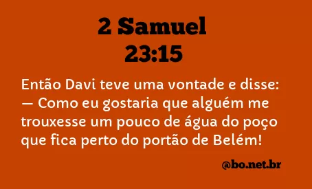 2 Samuel 23:15 NTLH