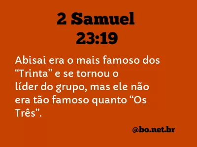 2 Samuel 23:19 NTLH
